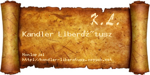 Kandler Liberátusz névjegykártya